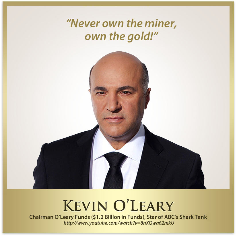 shark tank, kevin o'leary, gold quotes, gold stock